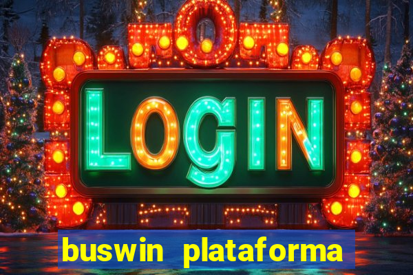 buswin plataforma de jogos